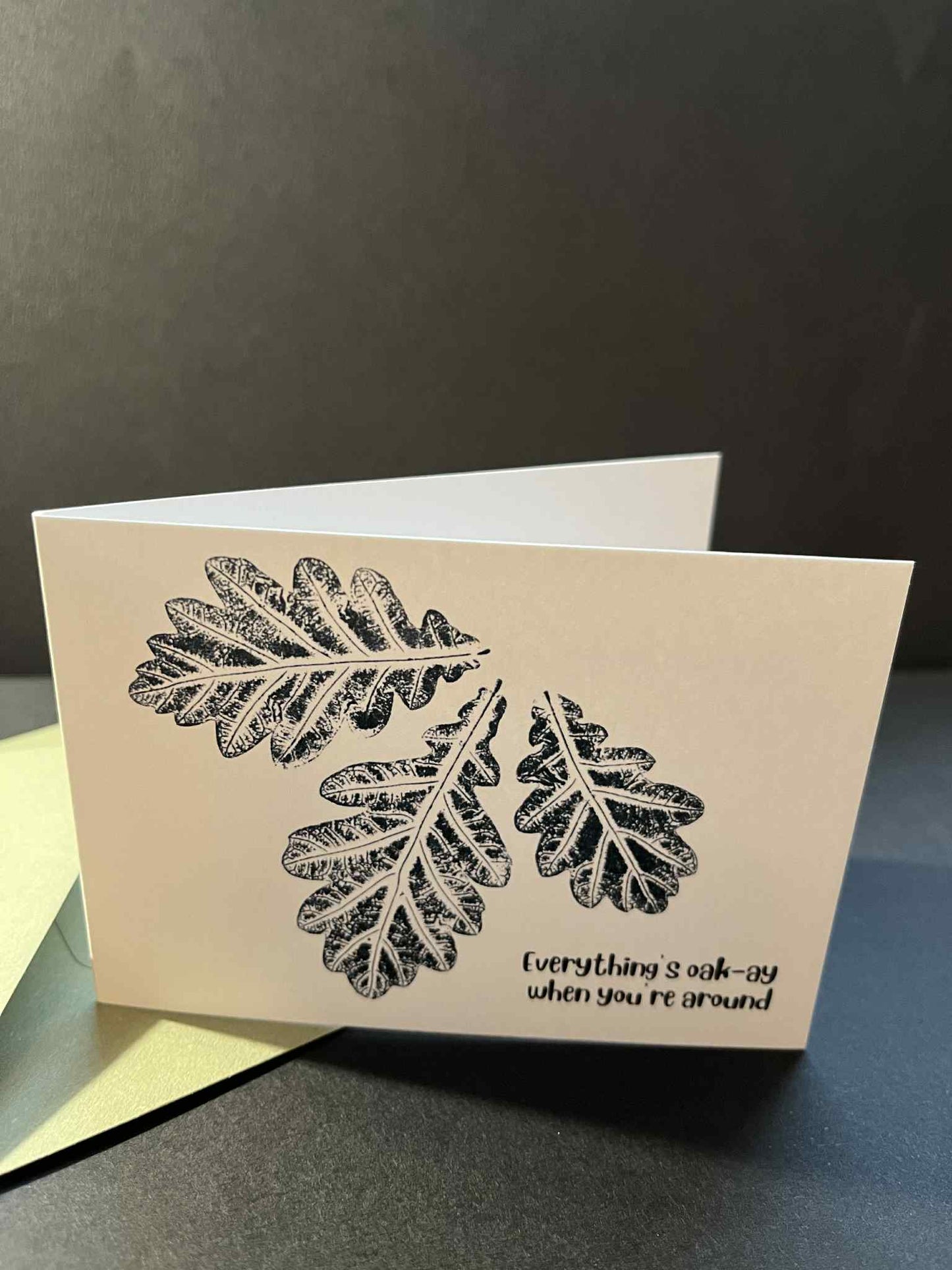 Mini 'Pun' Card - Everything's Oak-ay