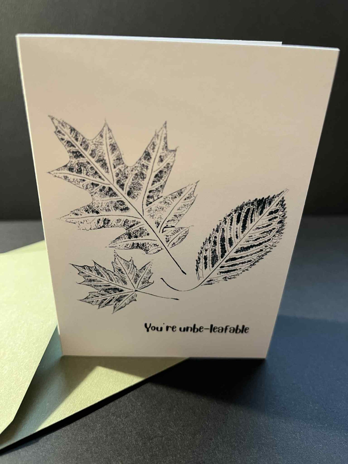 Mini 'Pun' Card - You're Unbe-leafable