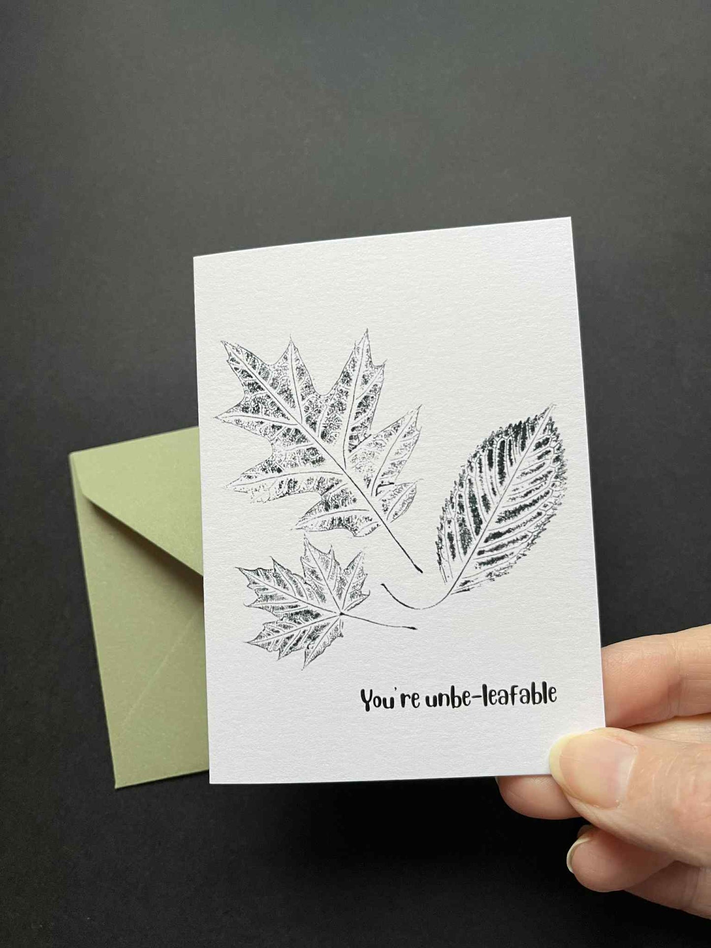Mini 'Pun' Card - You're Unbe-leafable